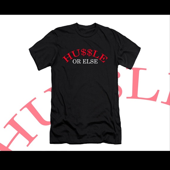 Other - 🔥HUSSLE OR ELSE TEE🔥
